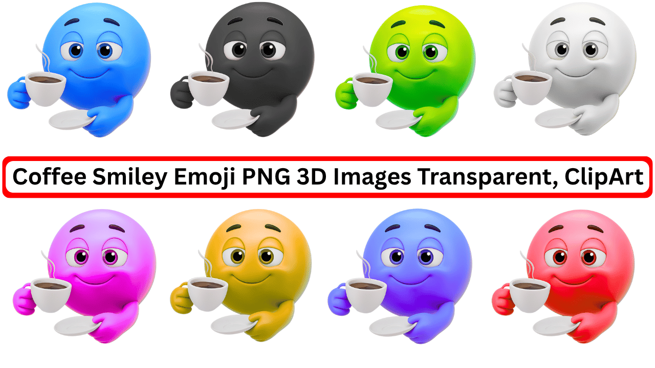 Colorful 3D coffee smiley emoji faces with cups on transparent background