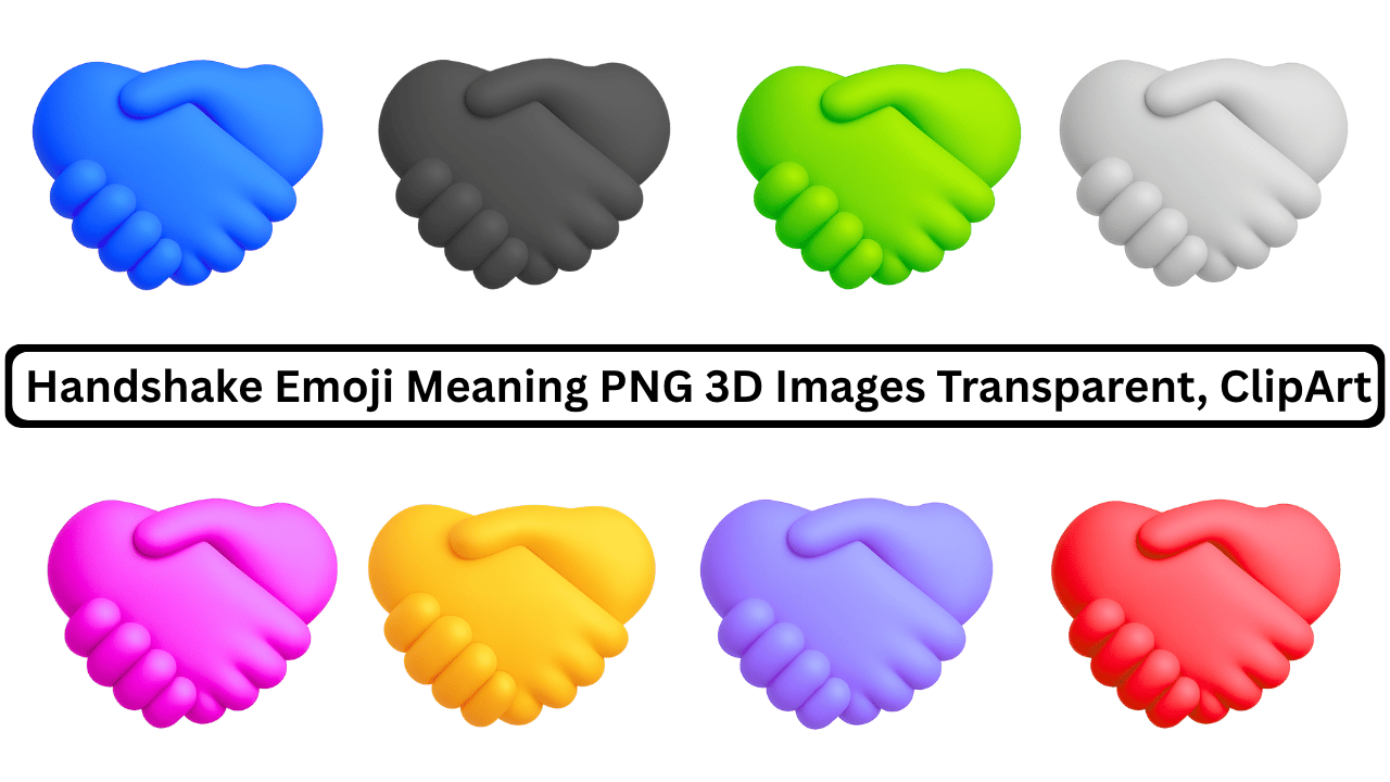 Various colored 3D handshake emojis representing unity, agreement, and mutual respect