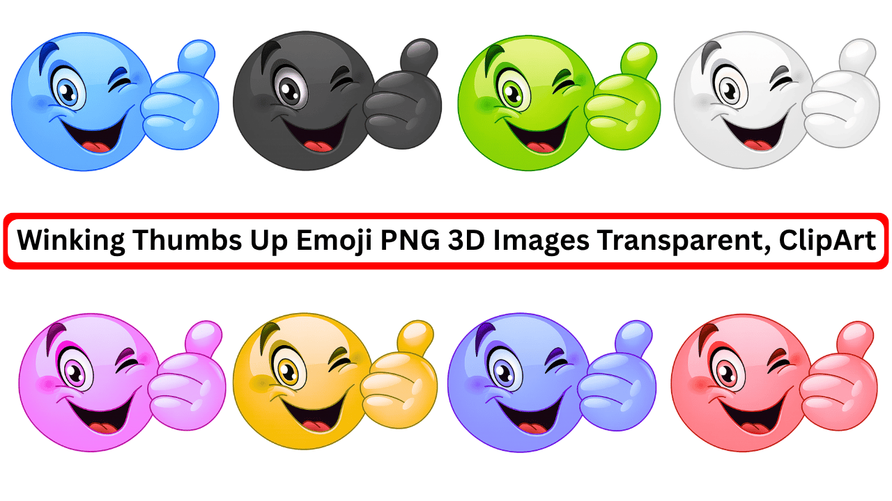 Colorful 3D winking thumbs-up emoji collection in various shades and styles on transparent background