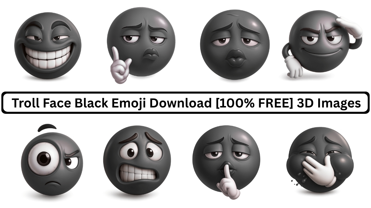 8 Funny Black Troll Face Emojis in 3D – Download Free PNG Pack