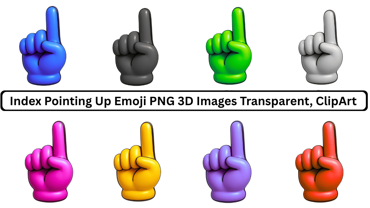 A collection of 3D emojis of the index pointing up gesture in various colors such as blue, black, green, gray, yellow, pink, purple, and red, displayed in a row with a transparent background.