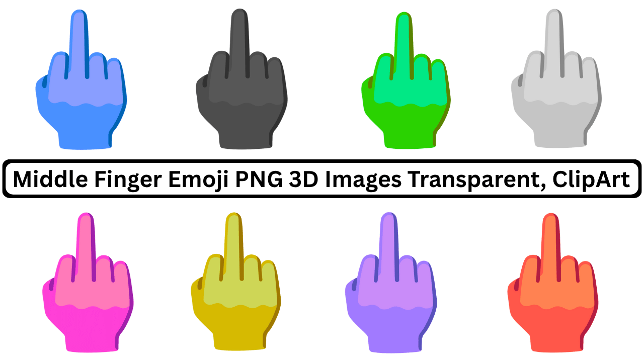 Collection of 3D middle finger emoji PNG images in different colors with transparent backgrounds