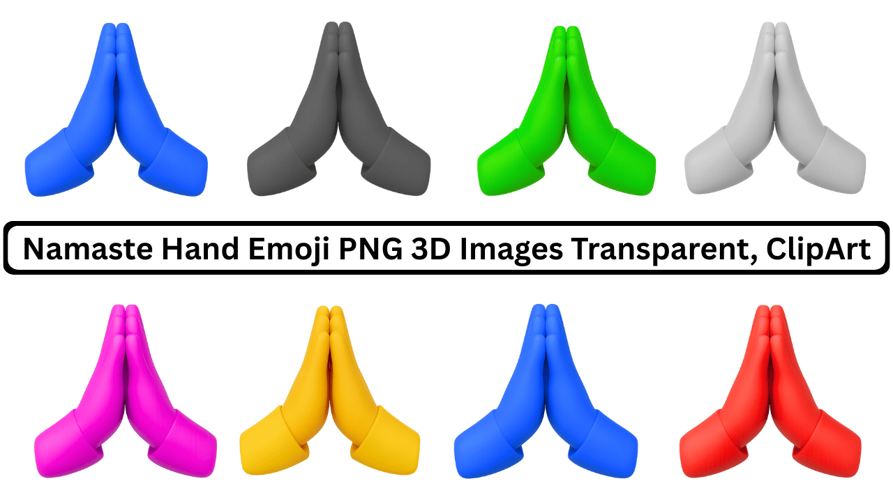 Colorful Namaste hand emoji set in 3D design showing praying hands gesture clipart PNG