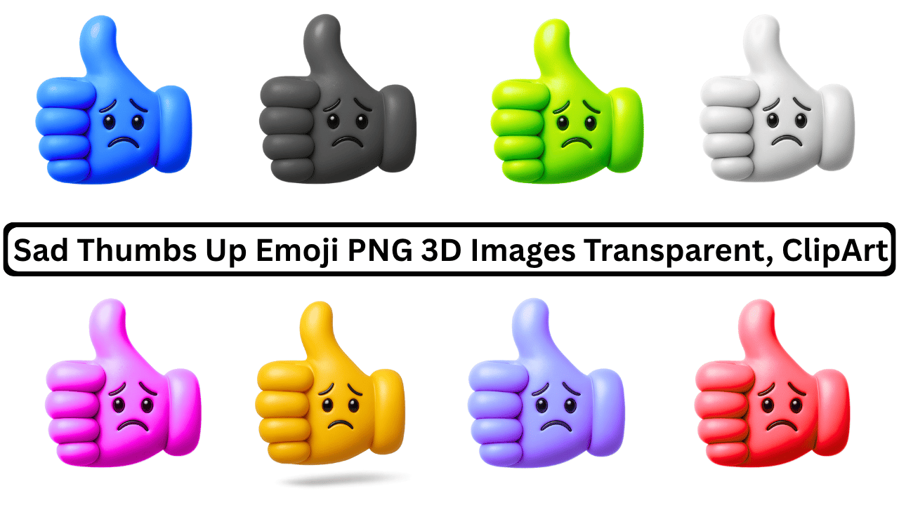 Collection of sad thumbs-up emojis in various colors, including blue, black, green, and more.