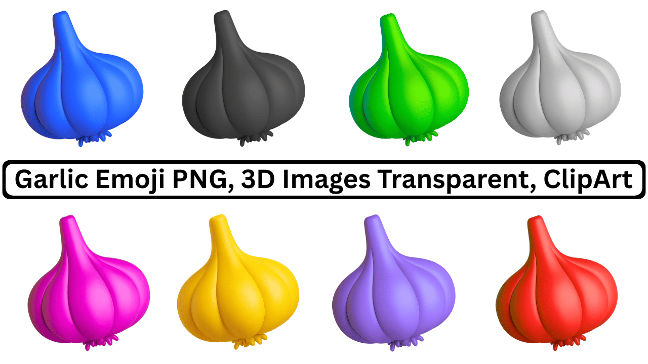Vibrant 3D garlic emojis in blue, black, green, white, pink, yellow, purple, and red.